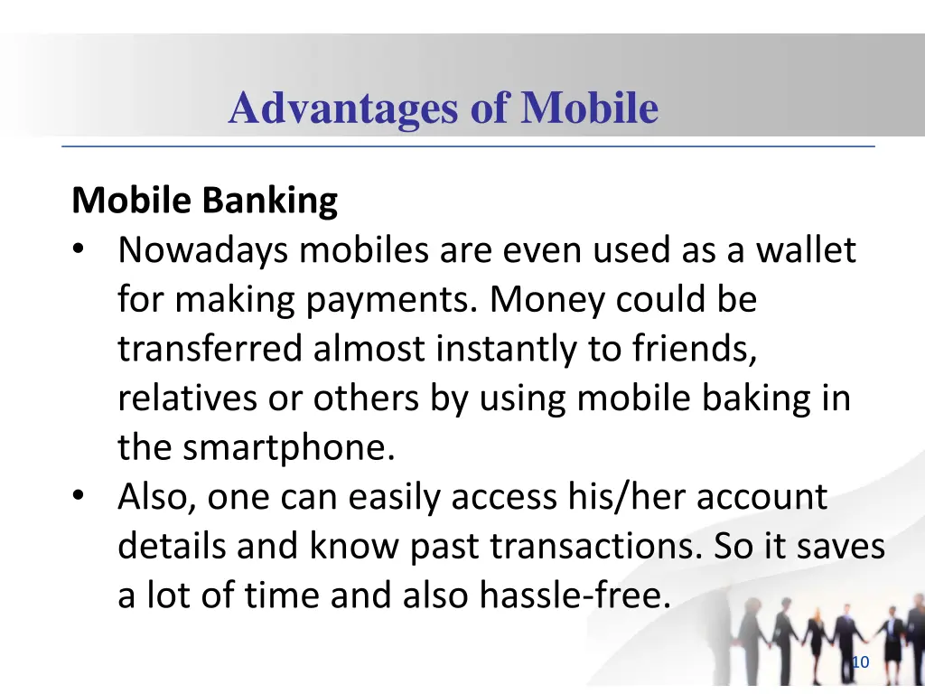 advantages of mobile 4