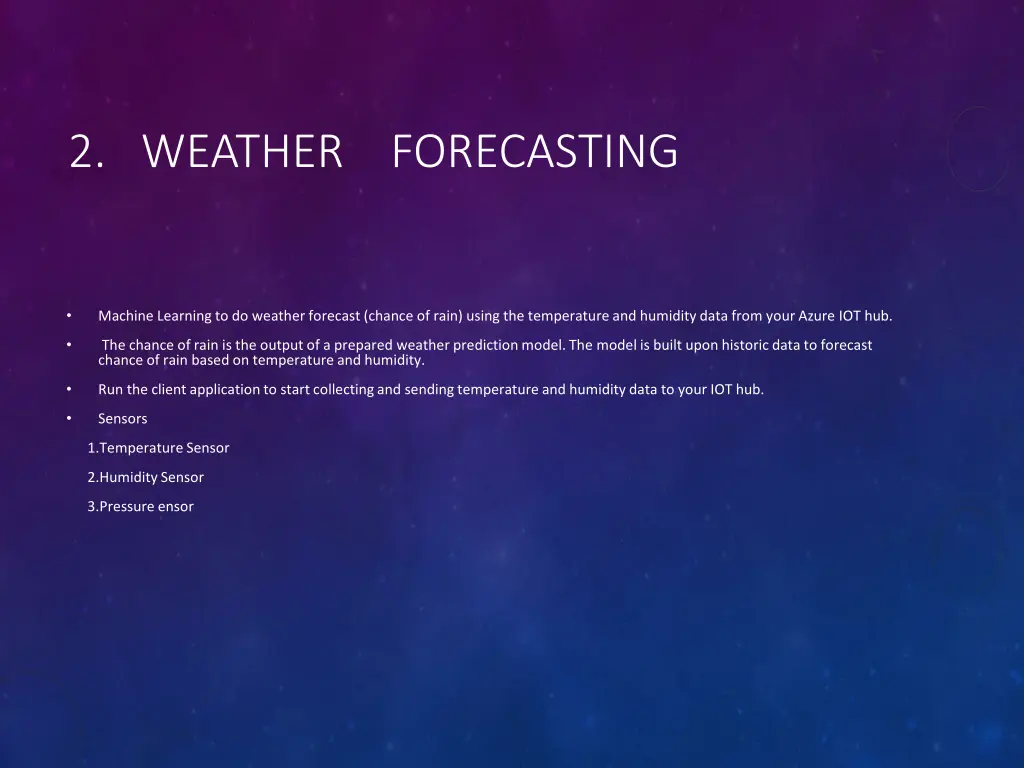 2 weather forecasting