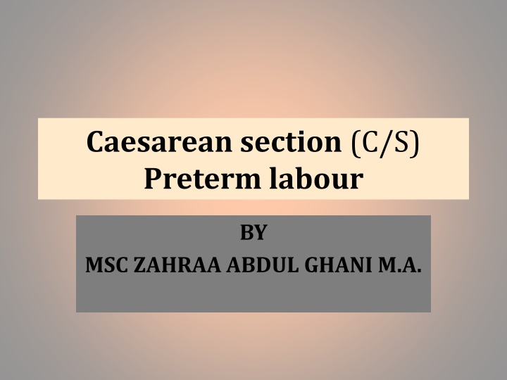 caesarean section c s preterm labour