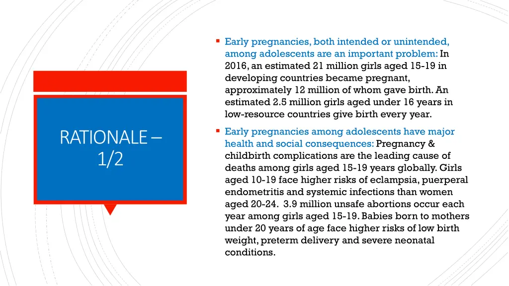 early pregnancies both intended or unintended