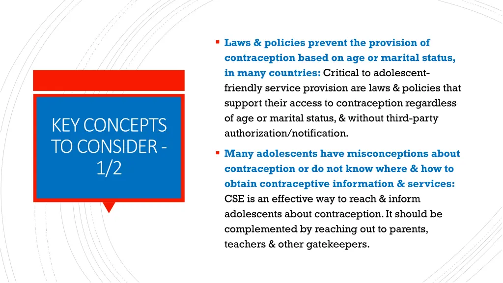 laws policies prevent the provision