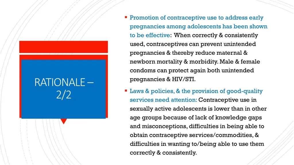 promotion of contraceptive use to address early