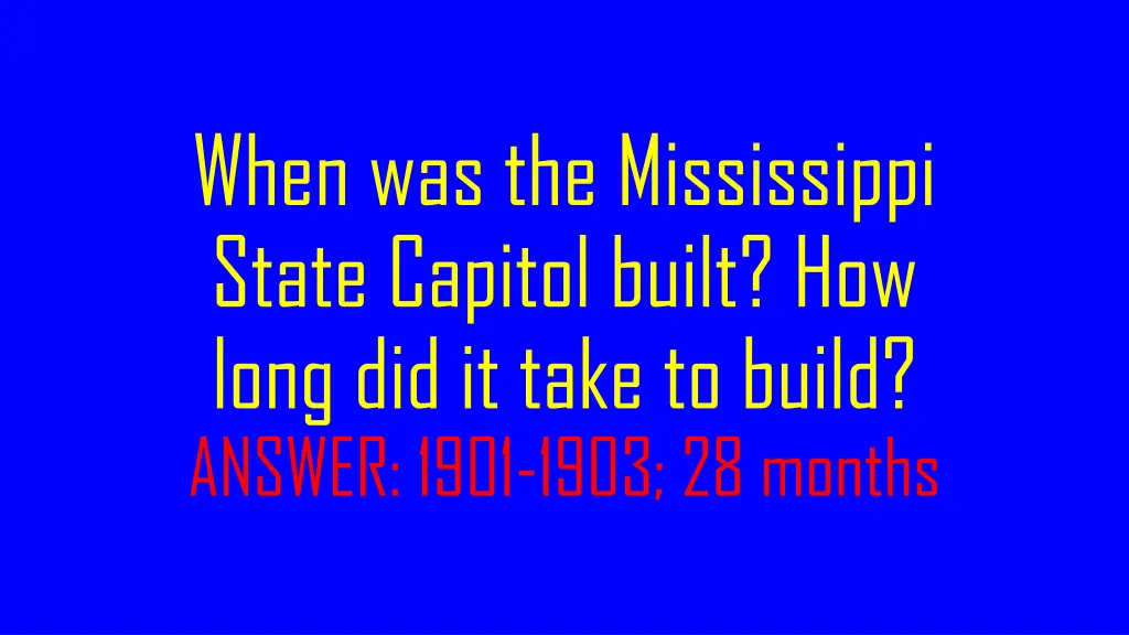 when was the mississippi state capitol built