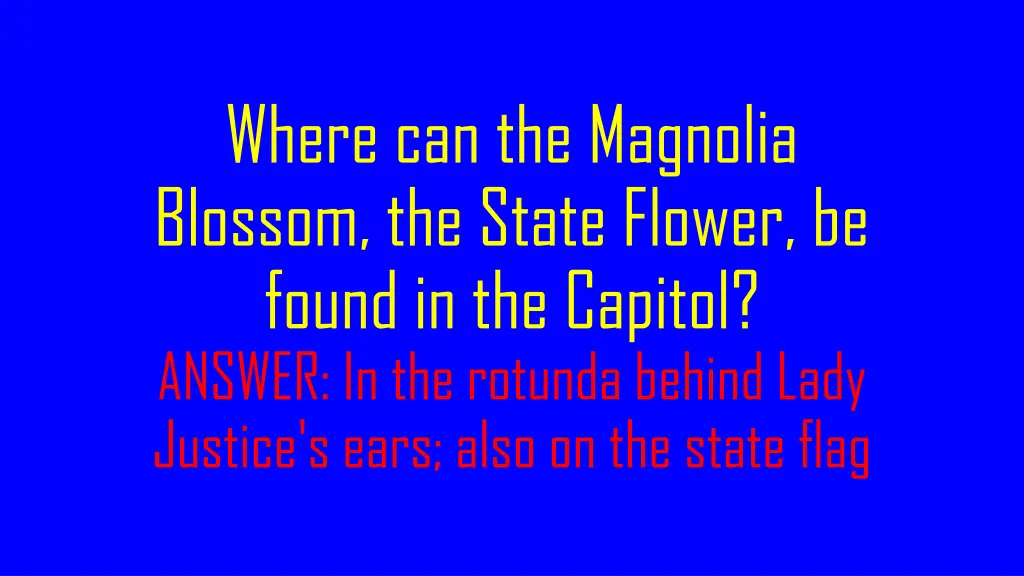 where can the magnolia blossom the state flower