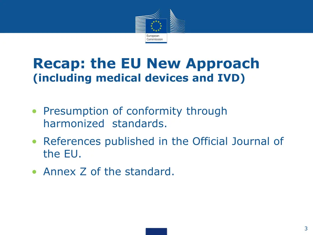 recap the eu new approach including medical