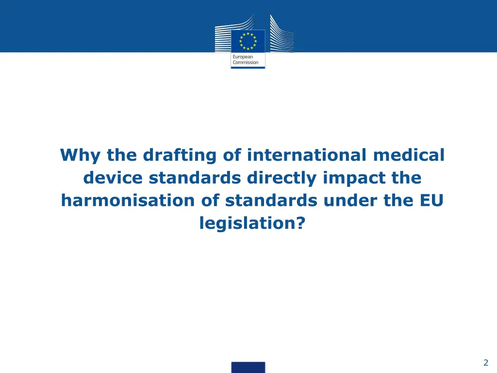 why the drafting of international medical device