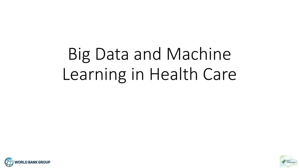 big data and machine learning in health care 1