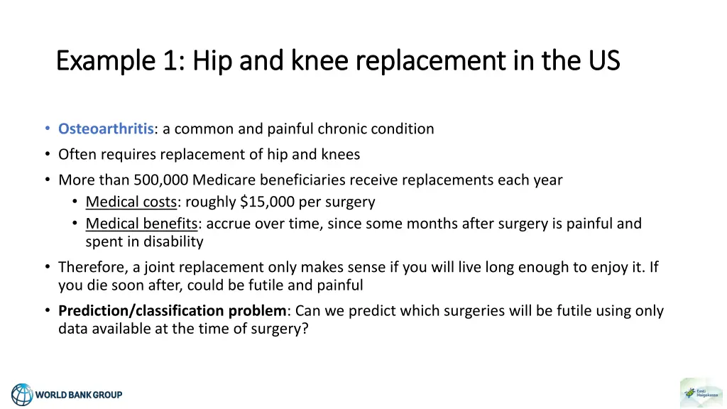 example 1 hip and knee replacement