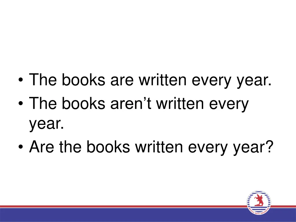 the books are written every year the books aren