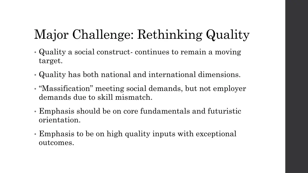 major challenge rethinking quality