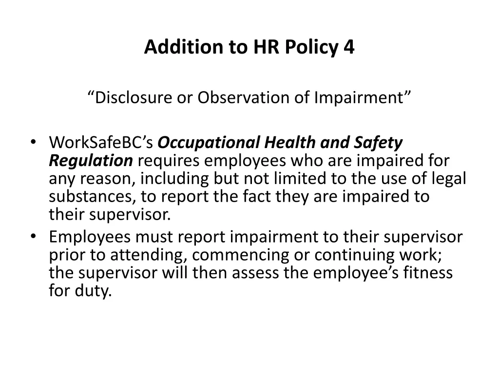 addition to hr policy 4 2