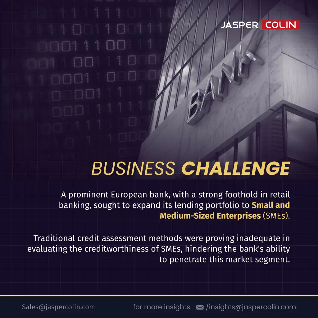 business challenge a prominent european bank with