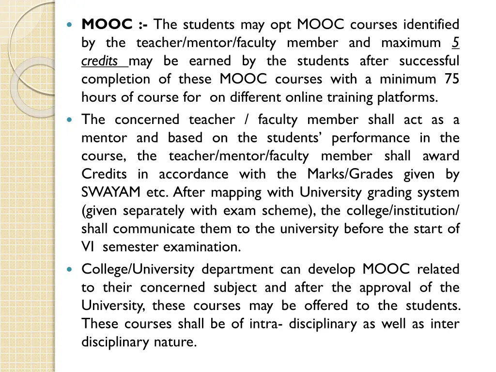 mooc the students may opt mooc courses identified