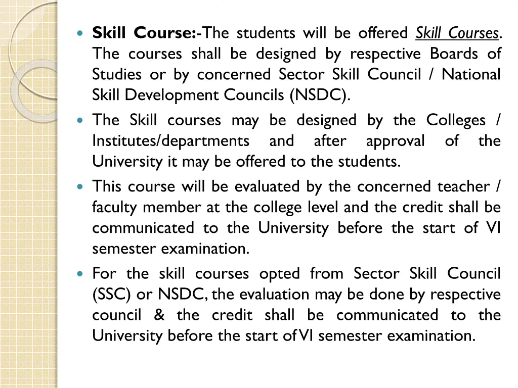 skill course the students will be offered skill