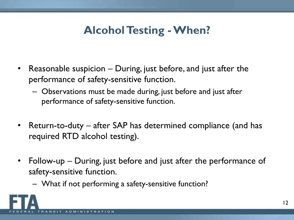 alcohol testing when 1