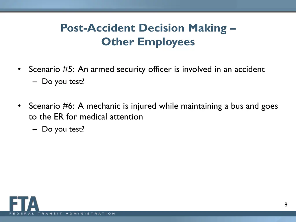 post accident decision making other employees