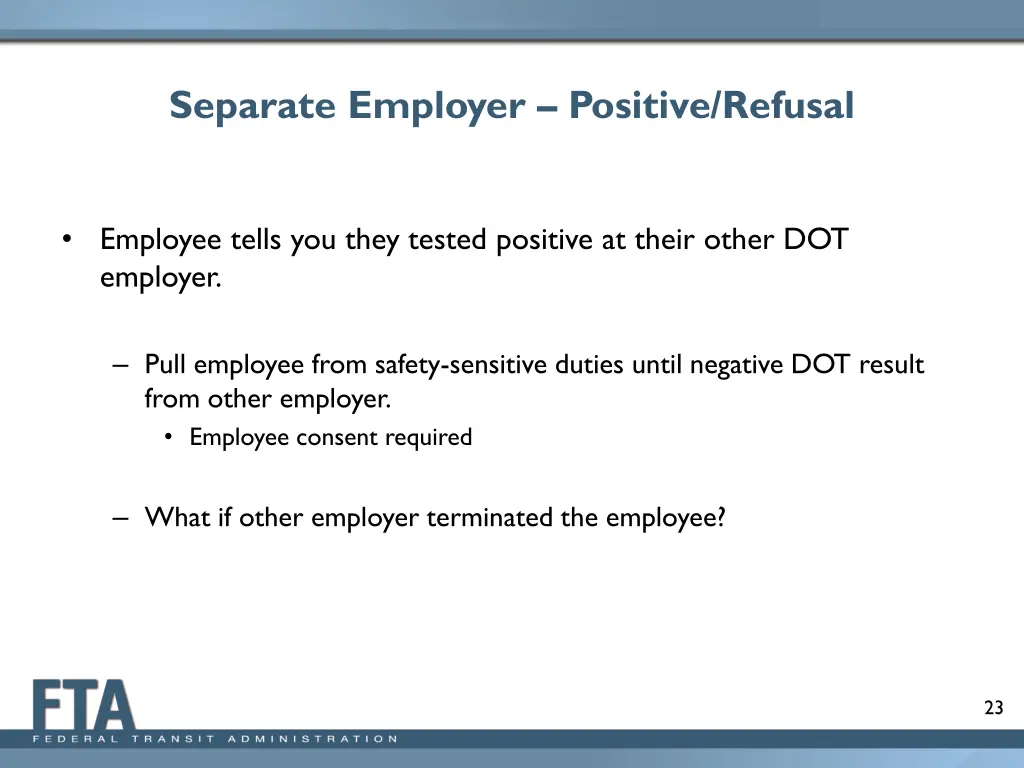 separate employer positive refusal