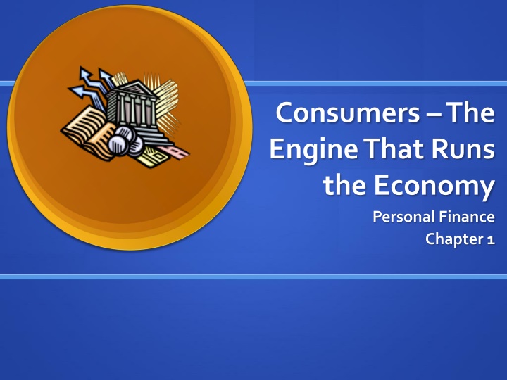 consumers the engine that runs the economy