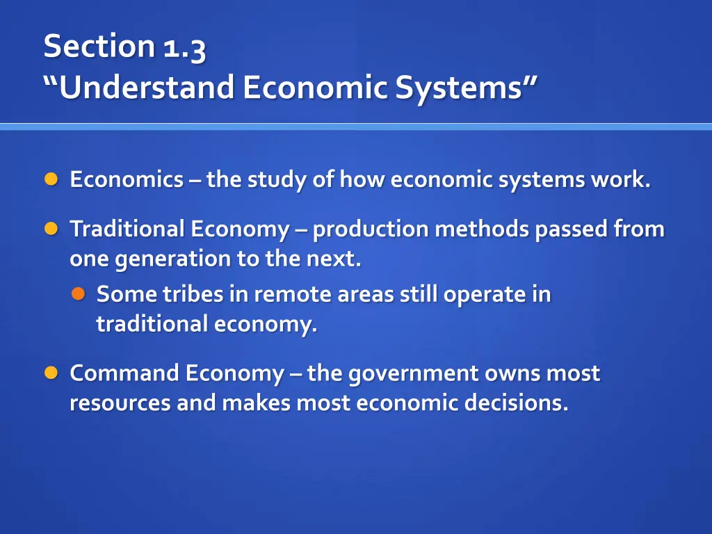 section 1 3 understand economic systems 1