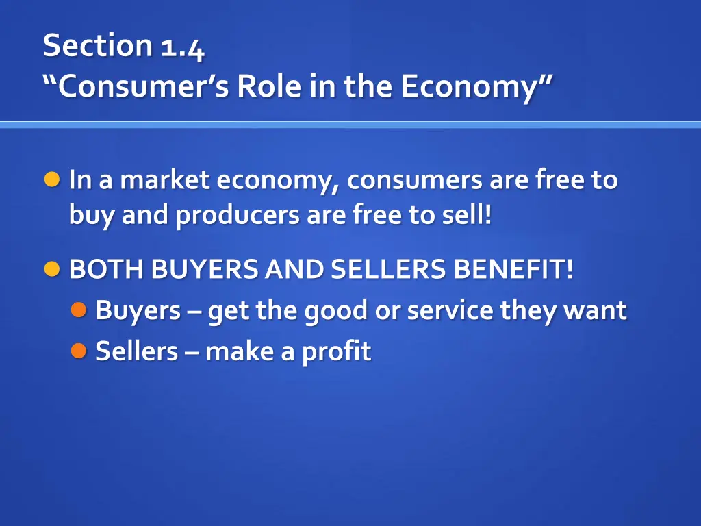 section 1 4 consumer s role in the economy