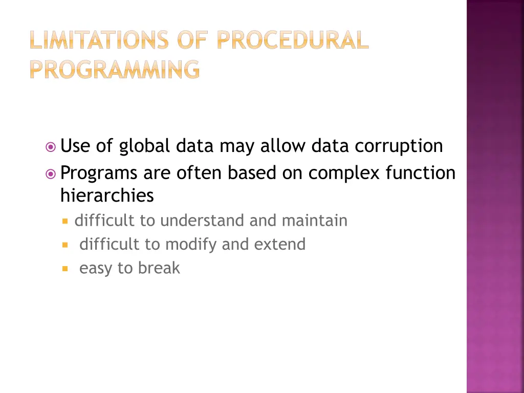 limitations of procedural programming