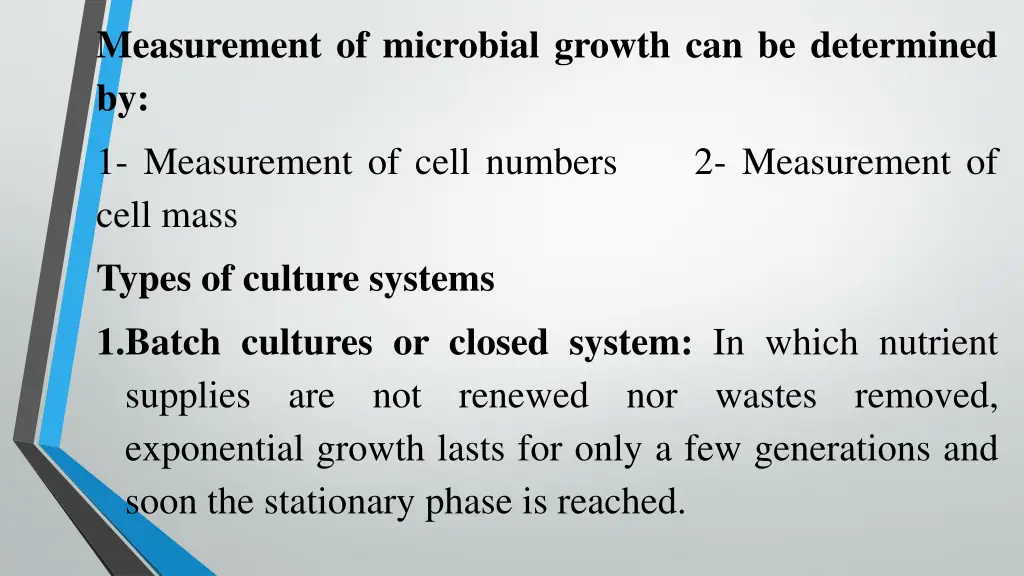 measurement of microbial growth can be determined