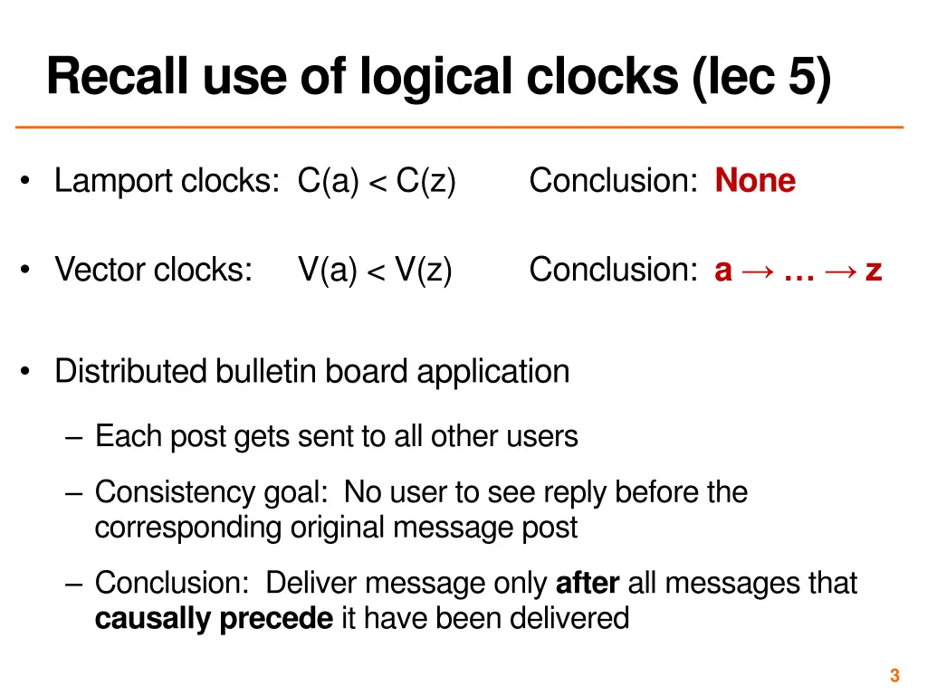 recall use of logical clocks lec 5