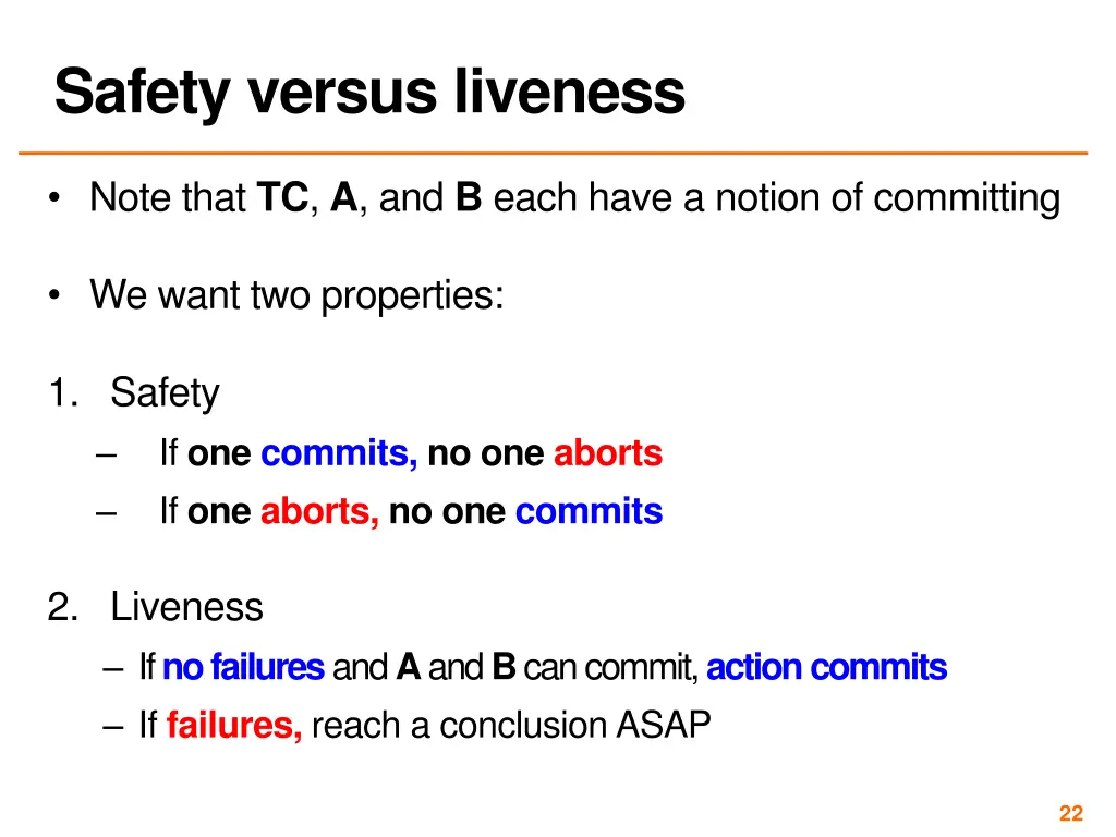 safety versus liveness