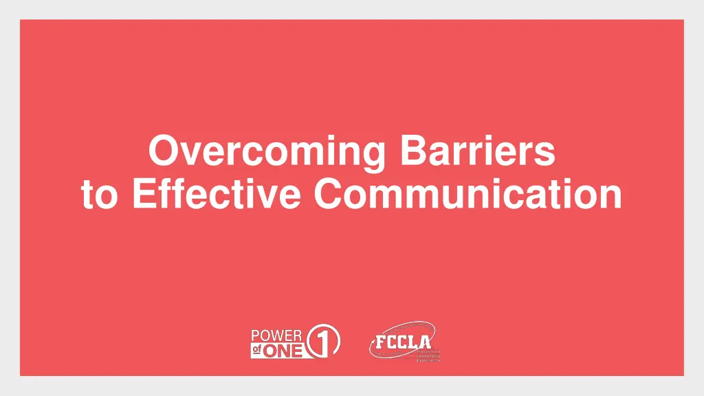 overcoming barriers to effective communication