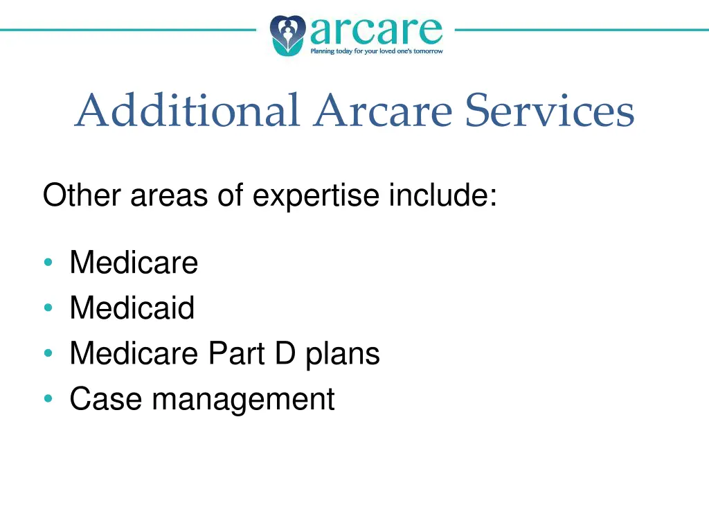 additional arcare services