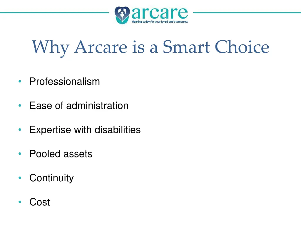 why arcare is a smart choice