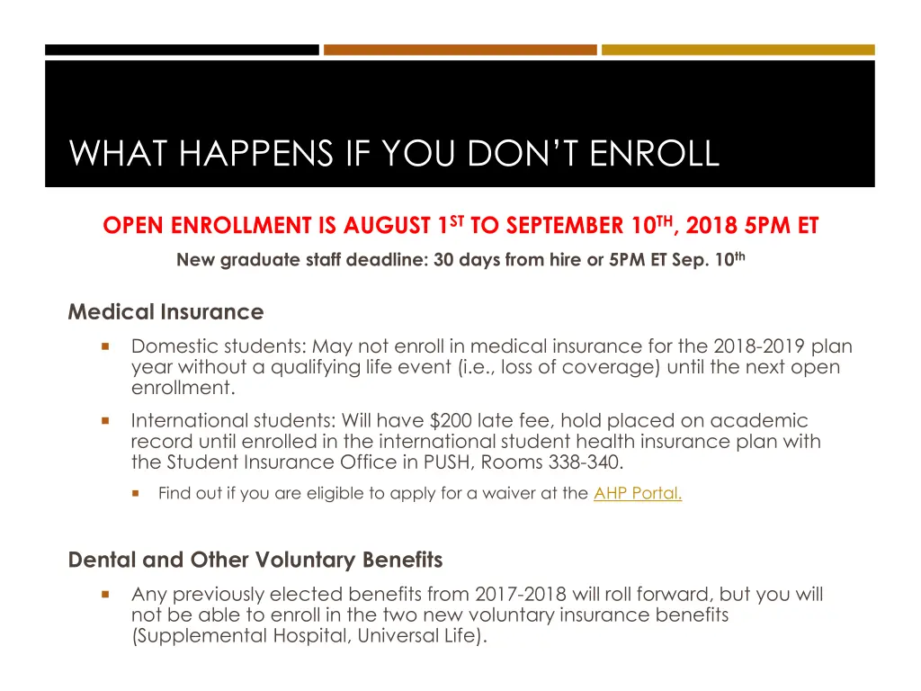 what happens if you don t enroll