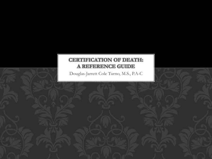 certification of death a reference guide