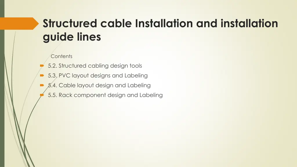 structured cable installation and installation