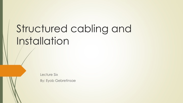 structured cabling and installation