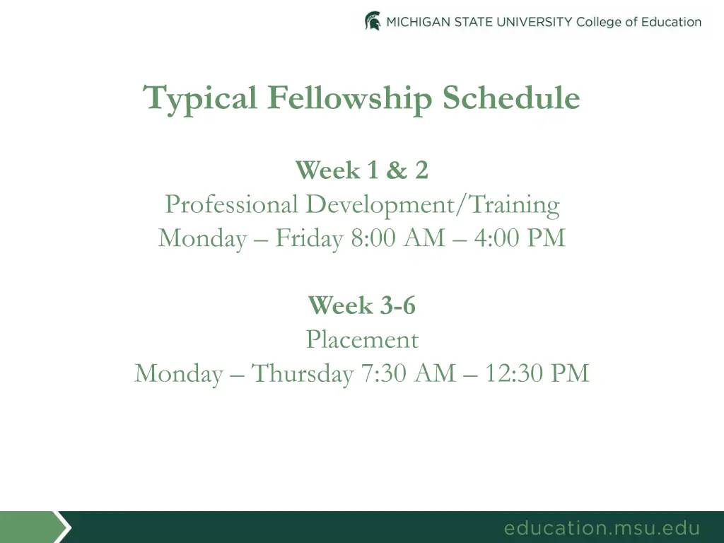 typical fellowship schedule