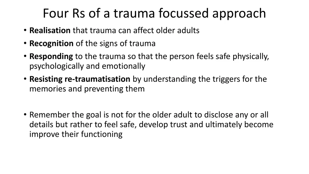 four rs of a trauma focussed approach realisation