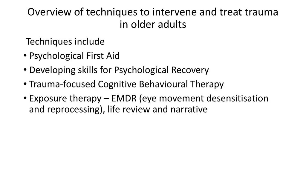 overview of techniques to intervene and treat