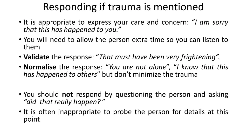 responding if trauma is mentioned