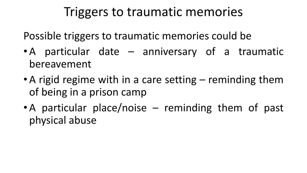 triggers to traumatic memories