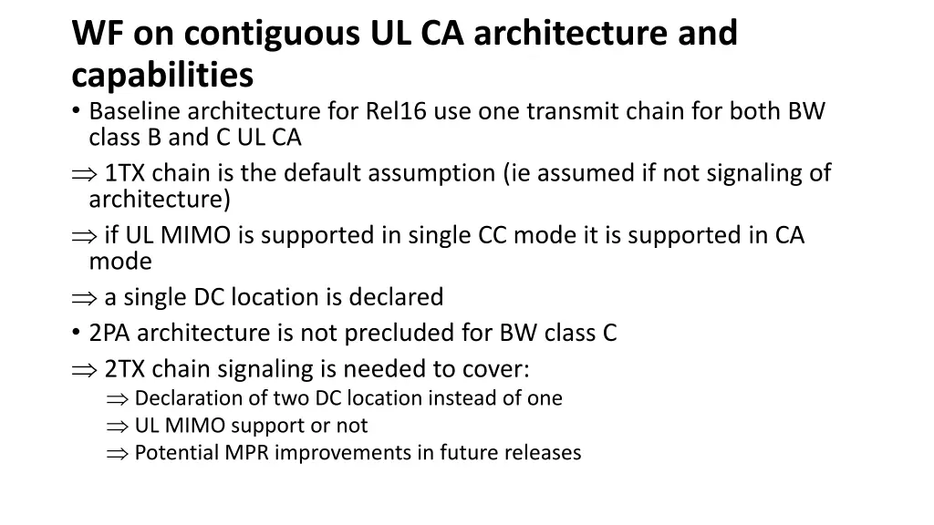 wf on contiguous ul ca architecture