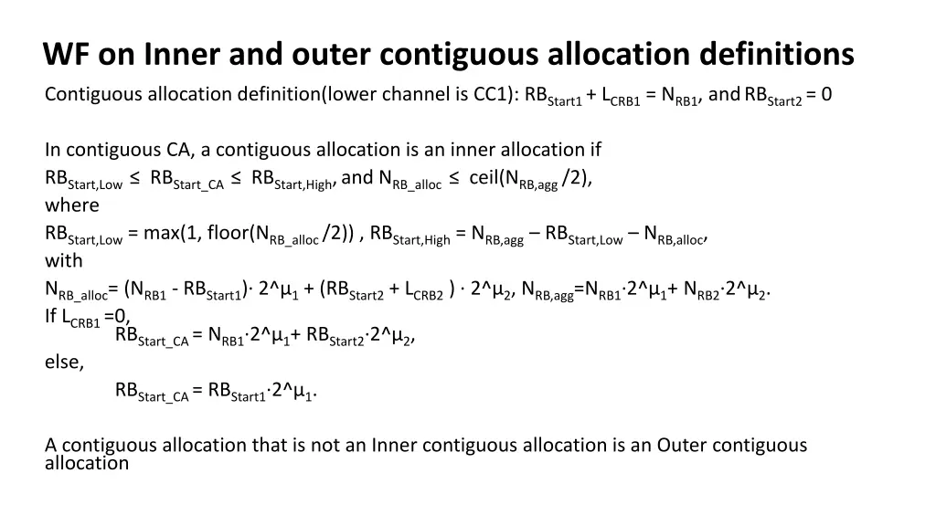 wf on inner and outer contiguous allocation