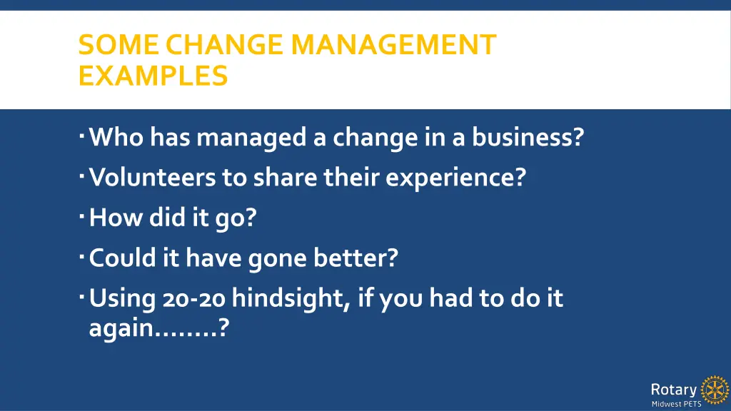 some change management examples