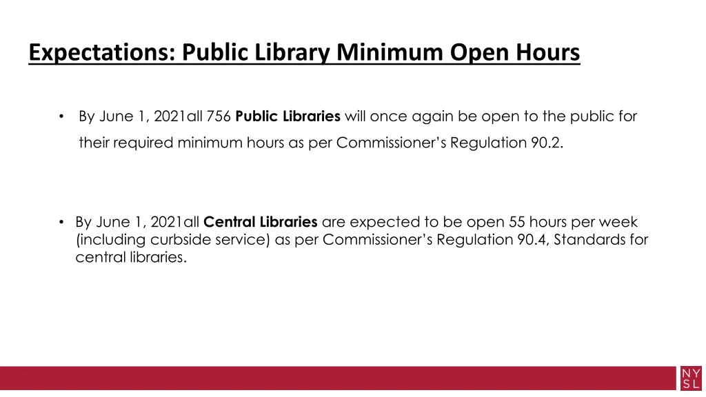 expectations public library minimum open hours