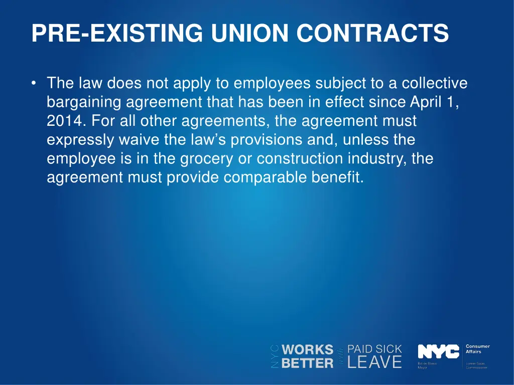 pre existing union contracts