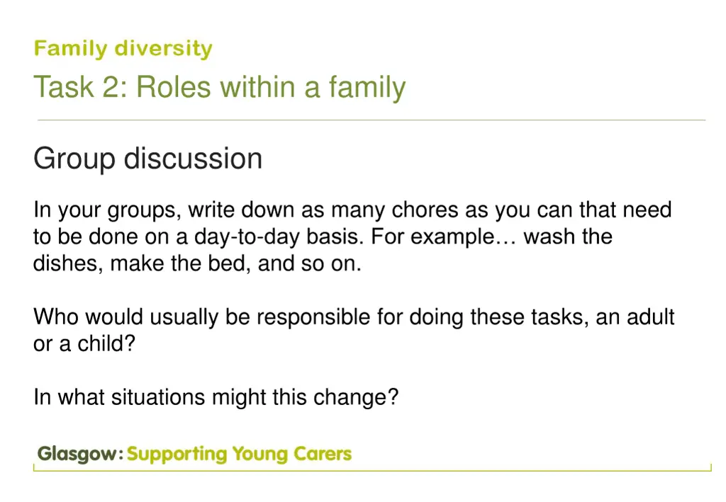 task 2 roles within a family