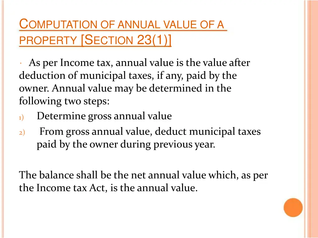 c omputation of annual value of a property