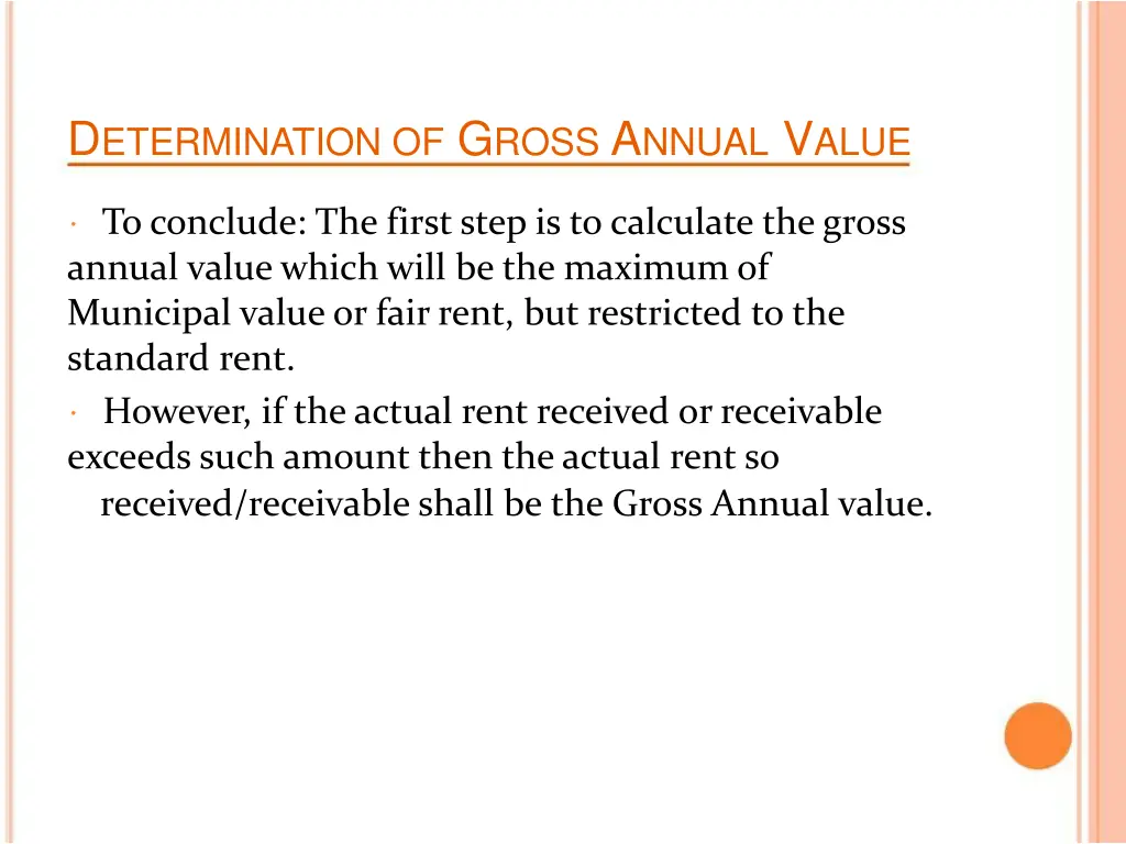 d etermination of g ross a nnual v alue 1