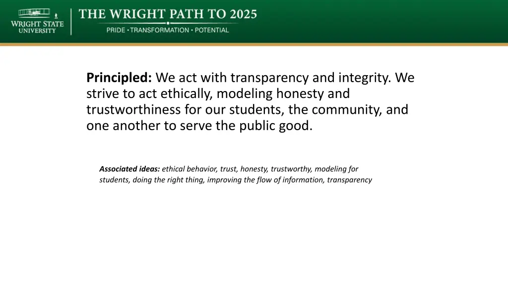 principled we act with transparency and integrity