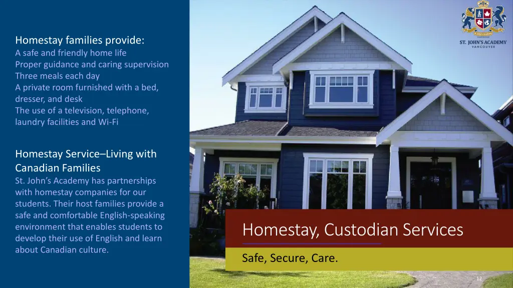 homestay families provide a safe and friendly